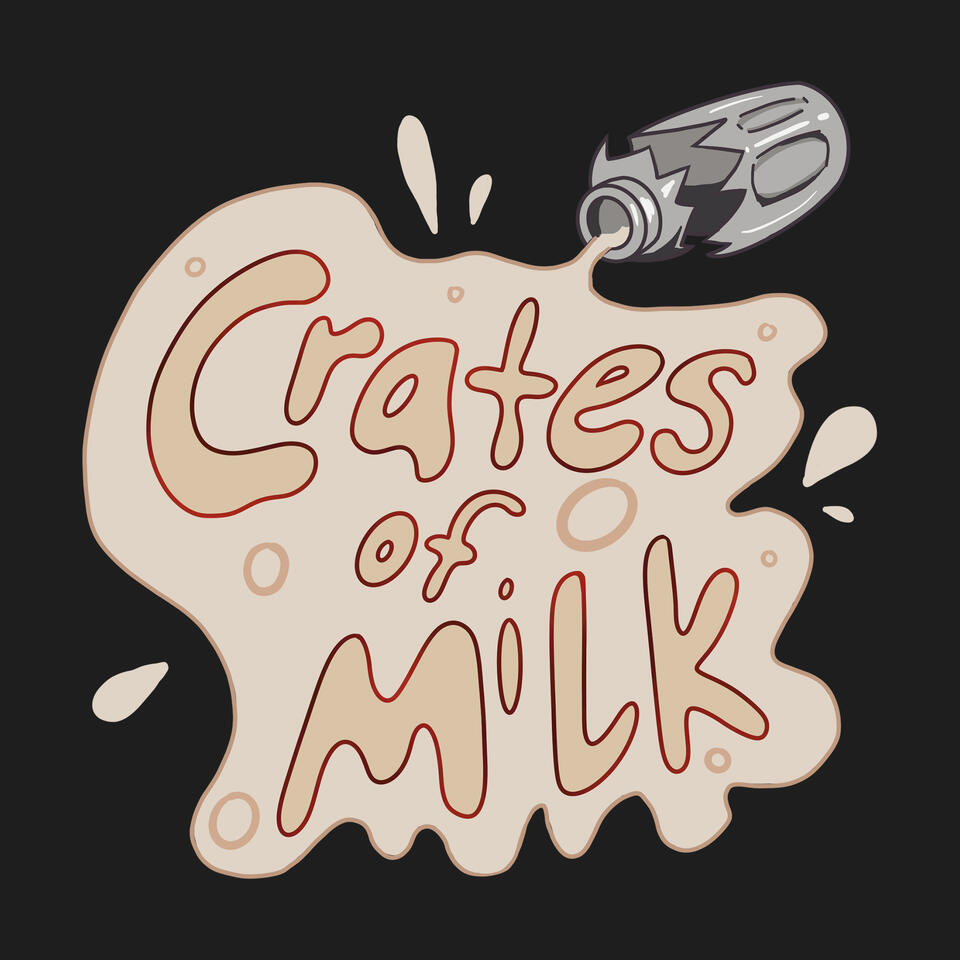 Crates of Milk